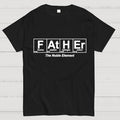 Father Element, The Noble Element, Science Dad y T-Shirt