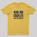 Interest Not Found  T-Shirt