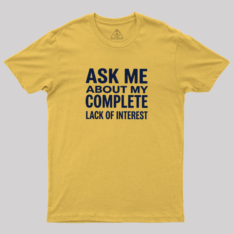 Interest Not Found  T-Shirt