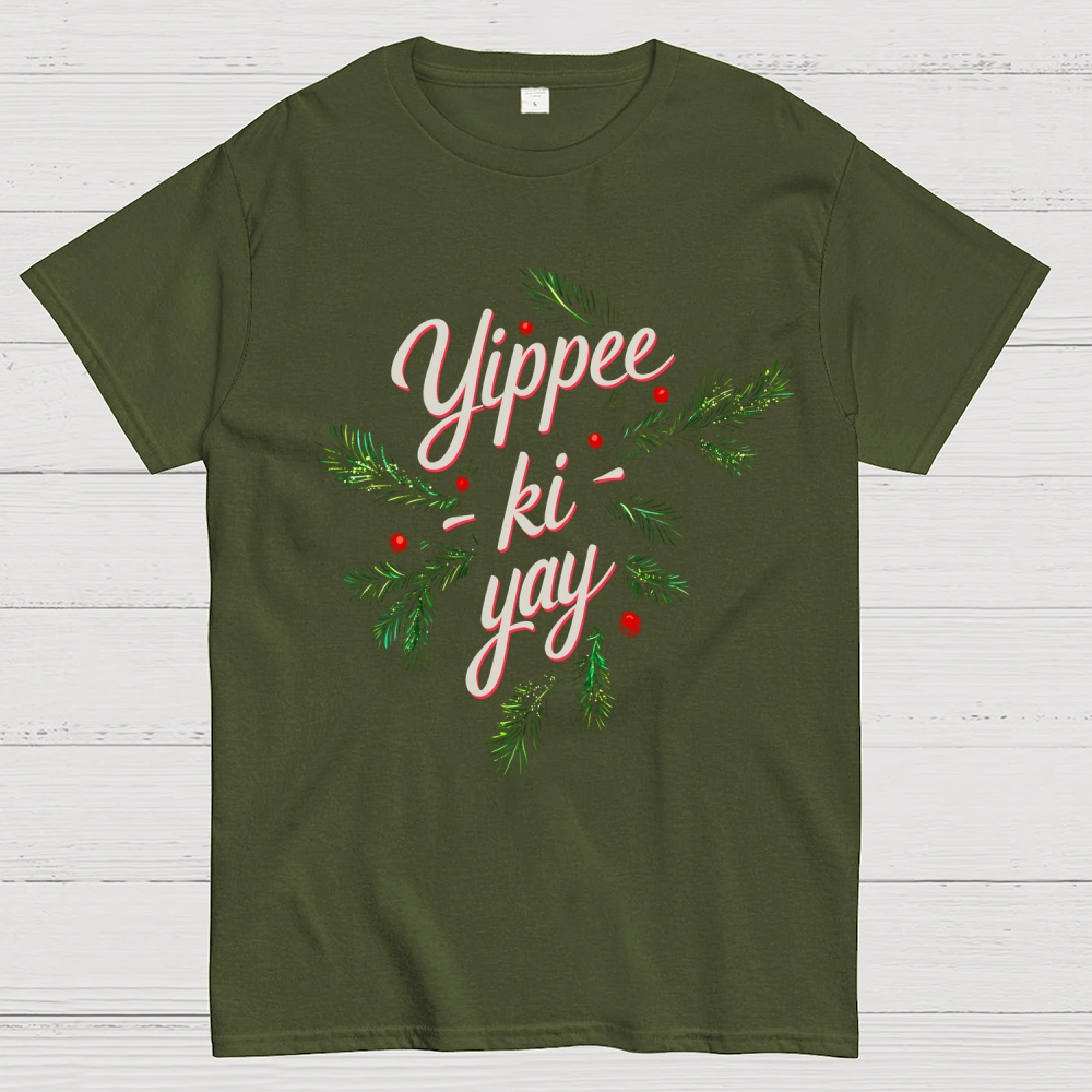 Yippee-Ki-Yay  T-Shirt
