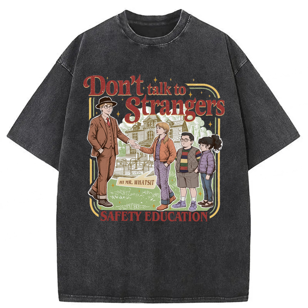 bbb Don't Talk To Strangers Washed T-shirt