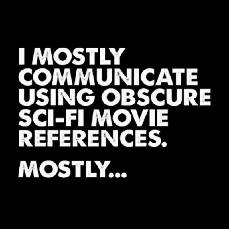 Sci-fi Movie Reference  T-Shirt