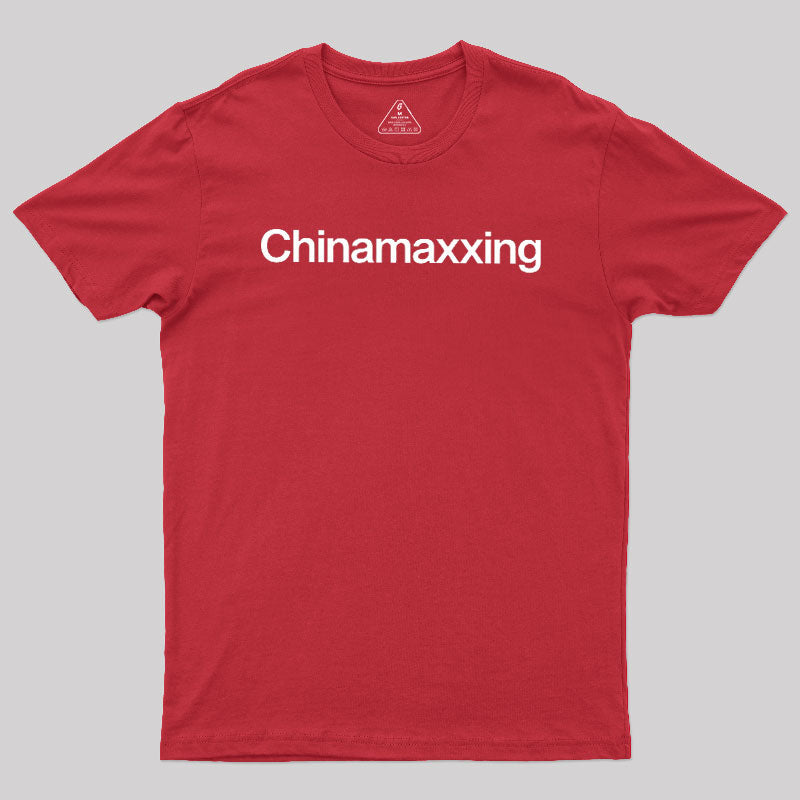 Chinamaxxing  T-Shirt