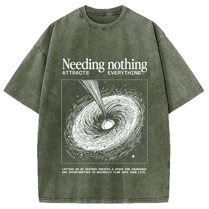 bbb Needing Nothing Attracts Everything Black Hole Washed T-Shirt