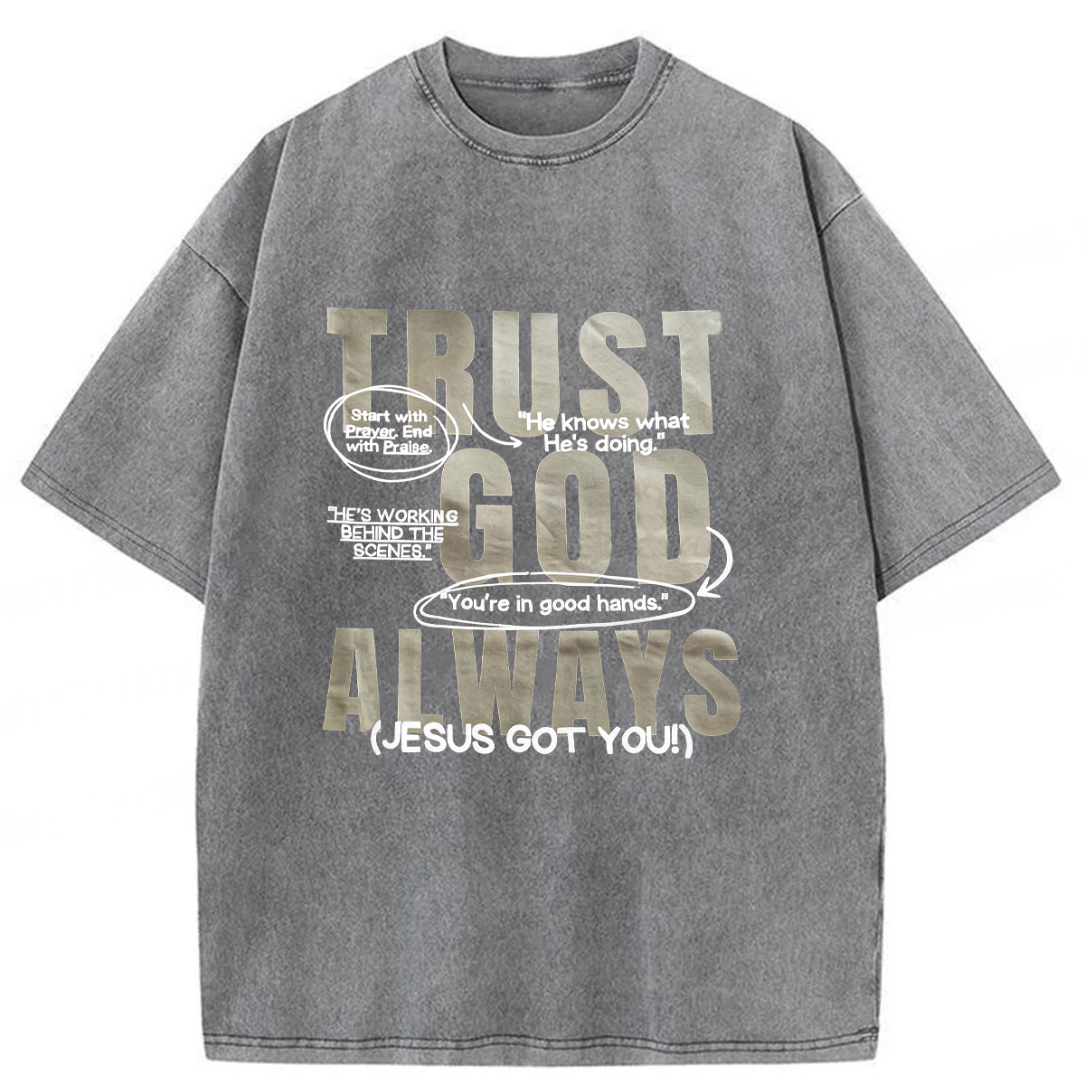 bbb Trust God Always Washed T-shirt