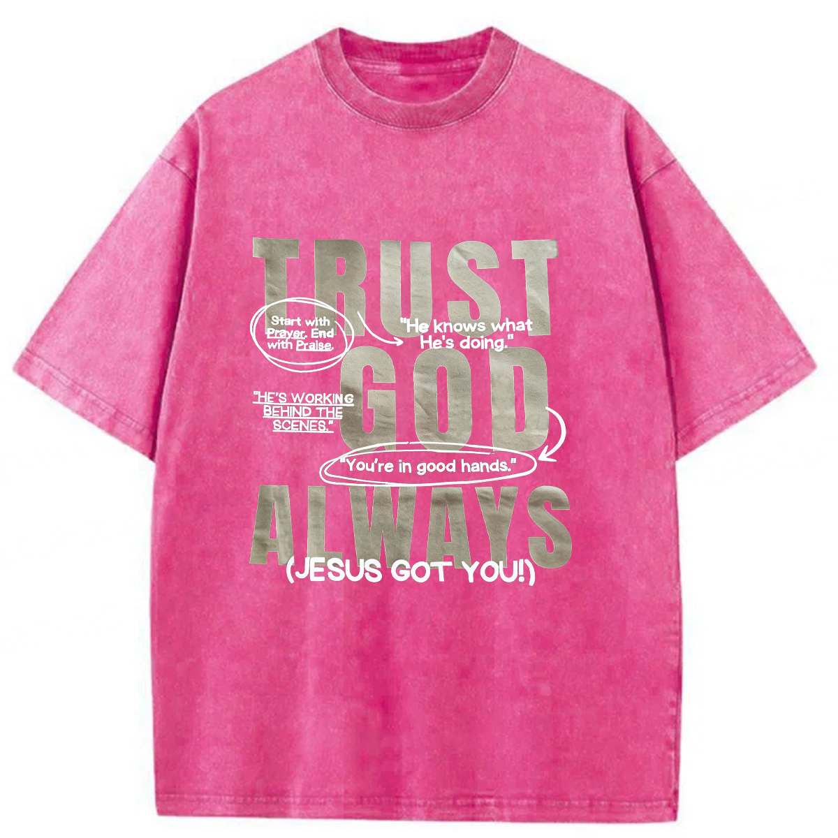 bbb Trust God Always Washed T-shirt