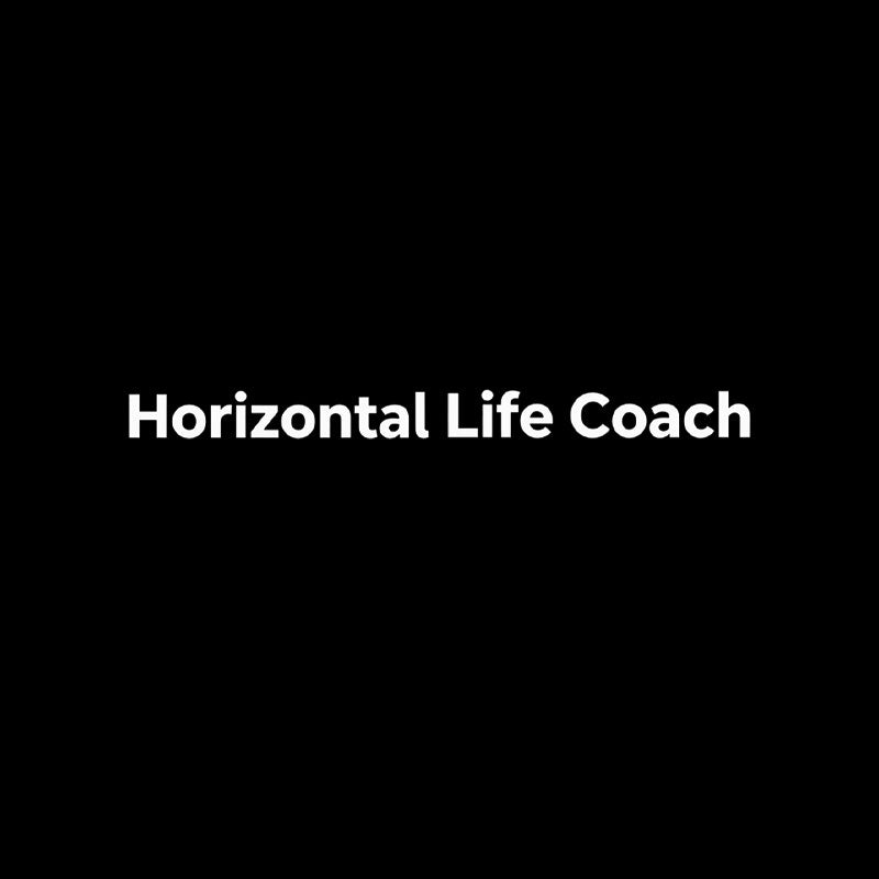 Horizontal Life Coach  T-Shirt