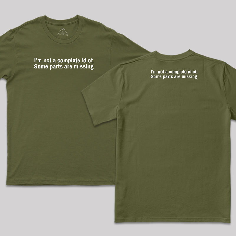 Funny Idiot Front and Back Printed T-Shirt