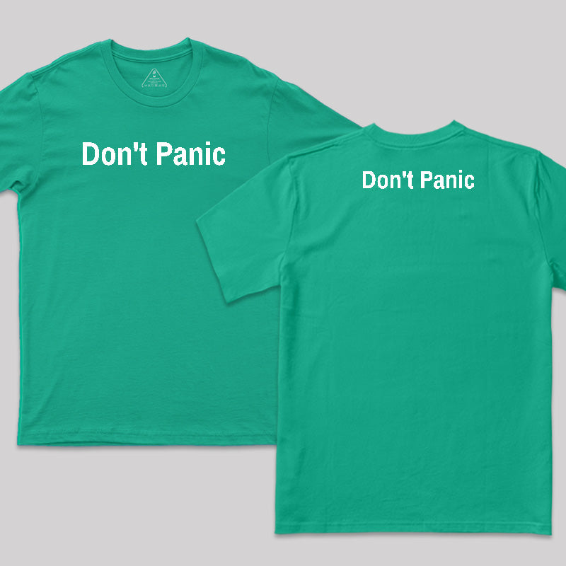 Don't Panic Front and Back Printed T-Shirt