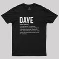 Dave Definition Funny Dave  T-Shirt