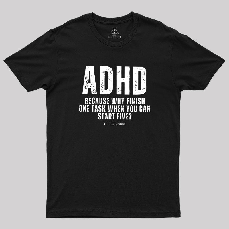 ADHD  T-Shirt