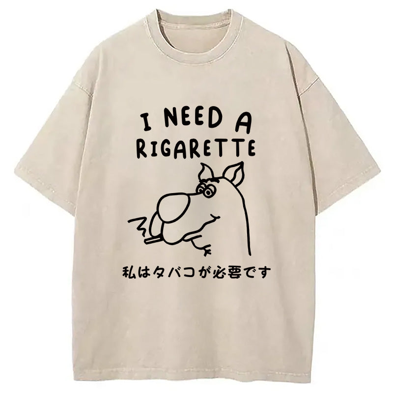 bbb I Need a Rigarette Washed T-Shirt