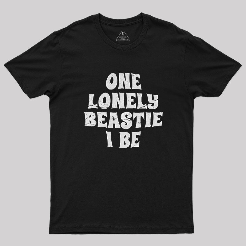 One Lonely Beastie I Be  T-Shirt