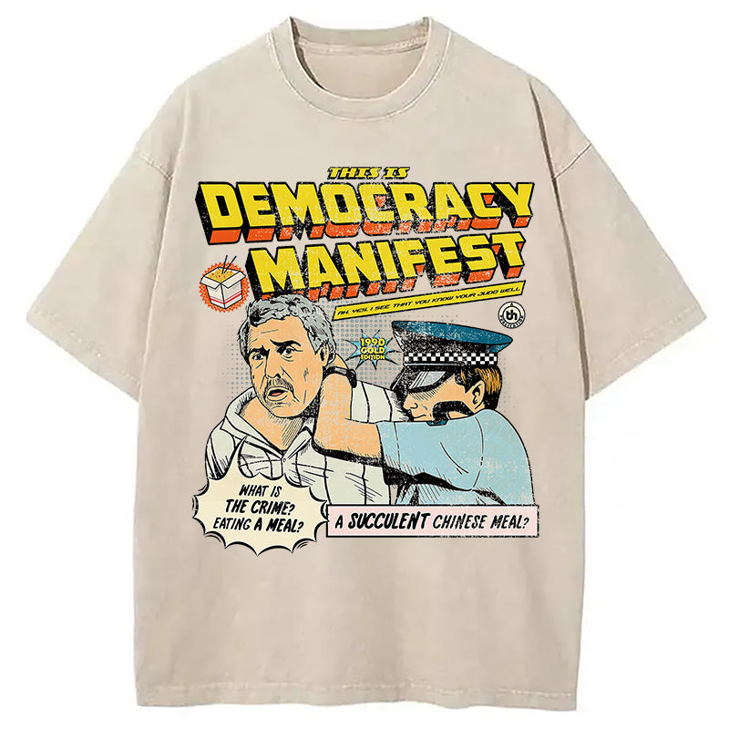 bbb This is Democracy Washed T-Shirt