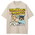 bbb This is Democracy Washed T-Shirt
