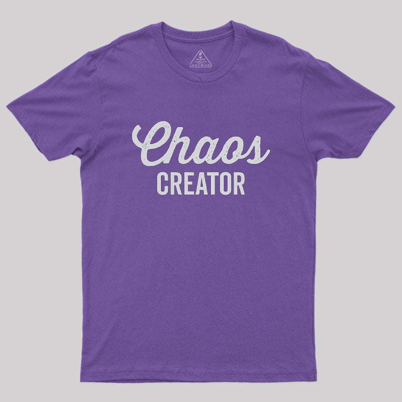 Chaos Creator  T-Shirt
