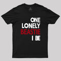 One Lonely Beastie I Be  T-Shirt