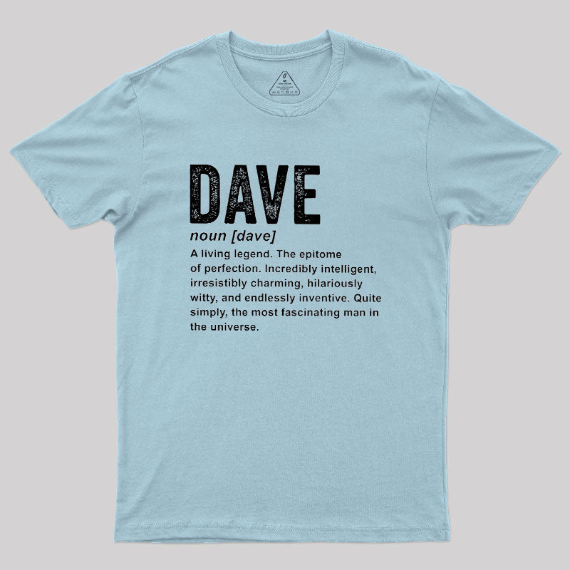 Dave Definition Funny Dave  T-Shirt