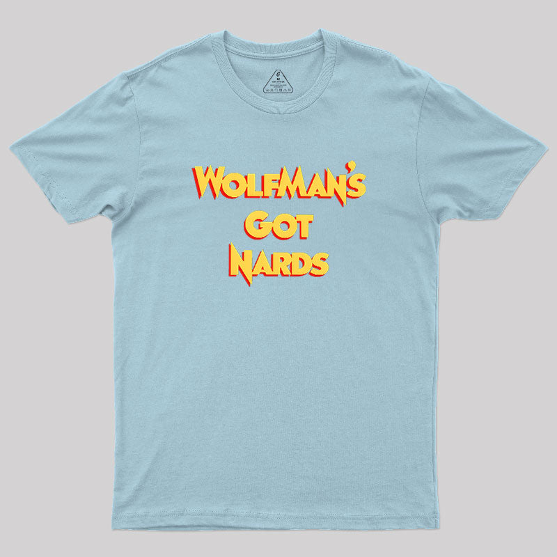 Wolfman's Nards  T-Shirt