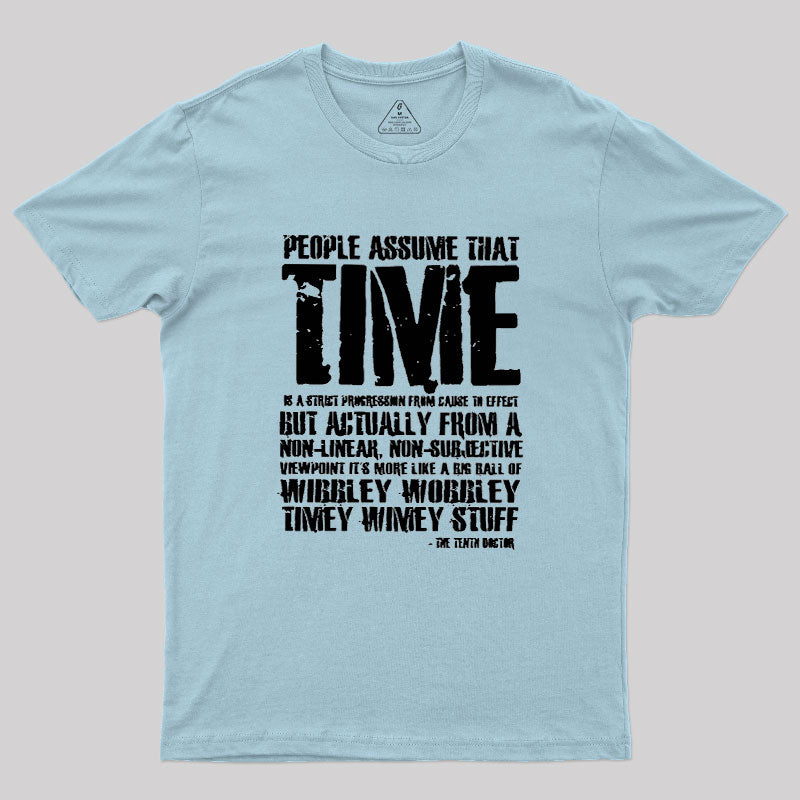 Wibley Wobbley Timey Wimey  T-Shirt