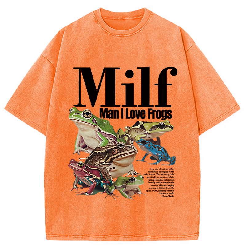 bbb Man I Love Frogs Meme Washed T-Shirt