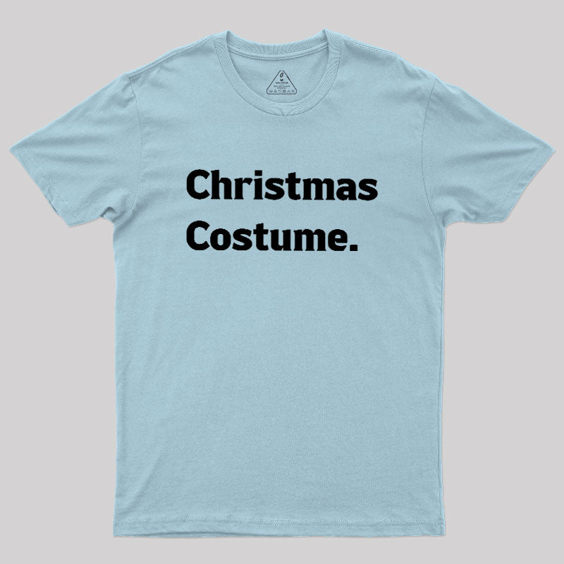 Christmas Costume  T-Shirt