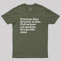 Funny Data Science Analytics  T-Shirt