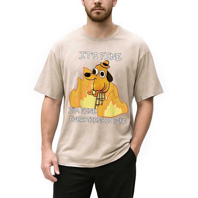 bbb Funny Dog It's Fine Washed T-Shirt