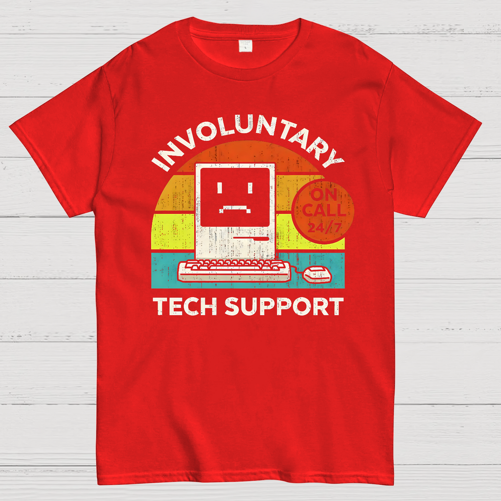 Involuntary Tech Support On Call All The Time  T-Shirt