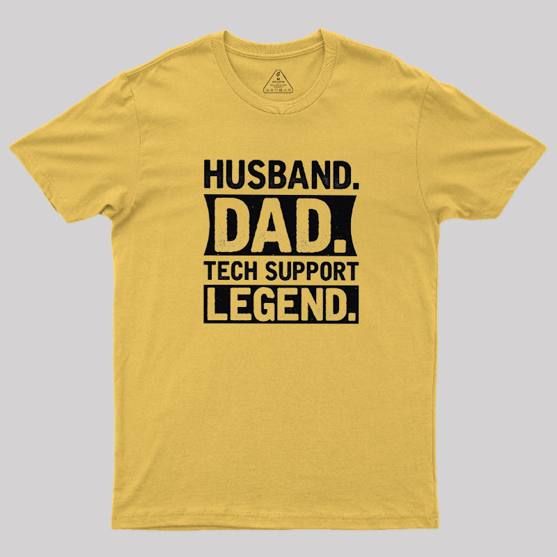 Husband Dad Tech Support  T-Shirt