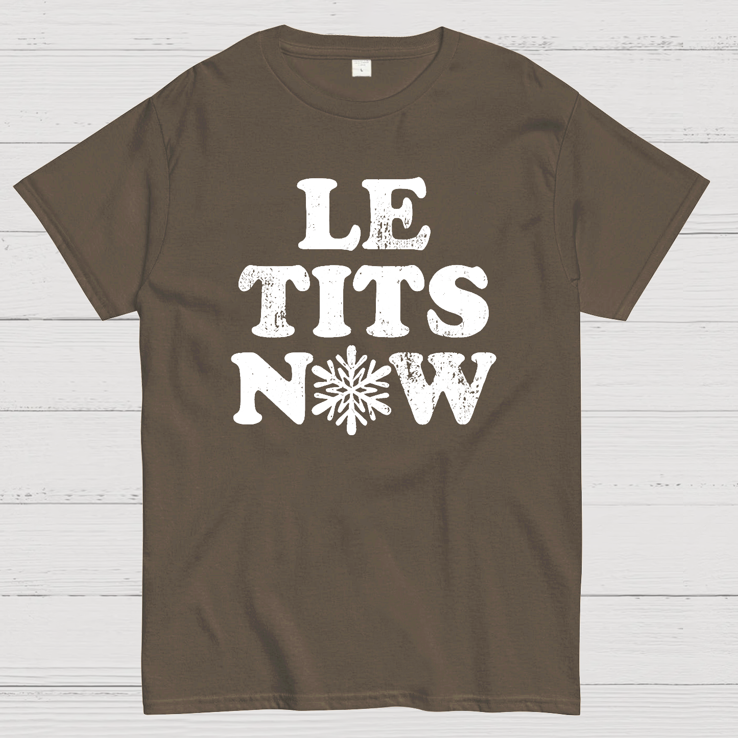 Le Tits Now  T-Shirt