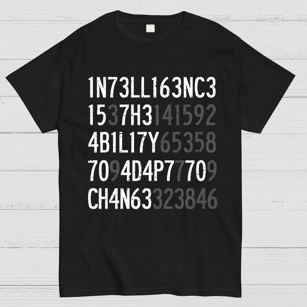 Intelligence  T-Shirt