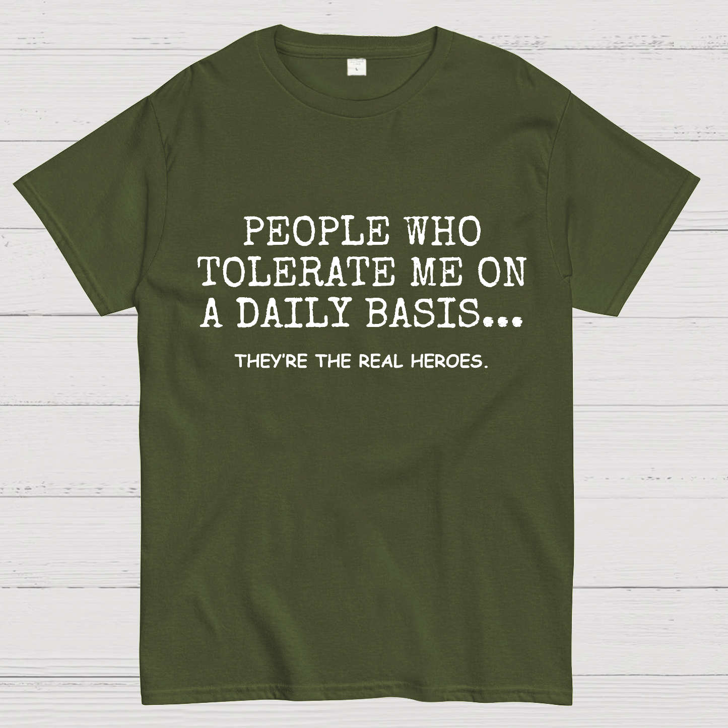 People Who Tolerate Me On A Daily Basts y T-Shirt