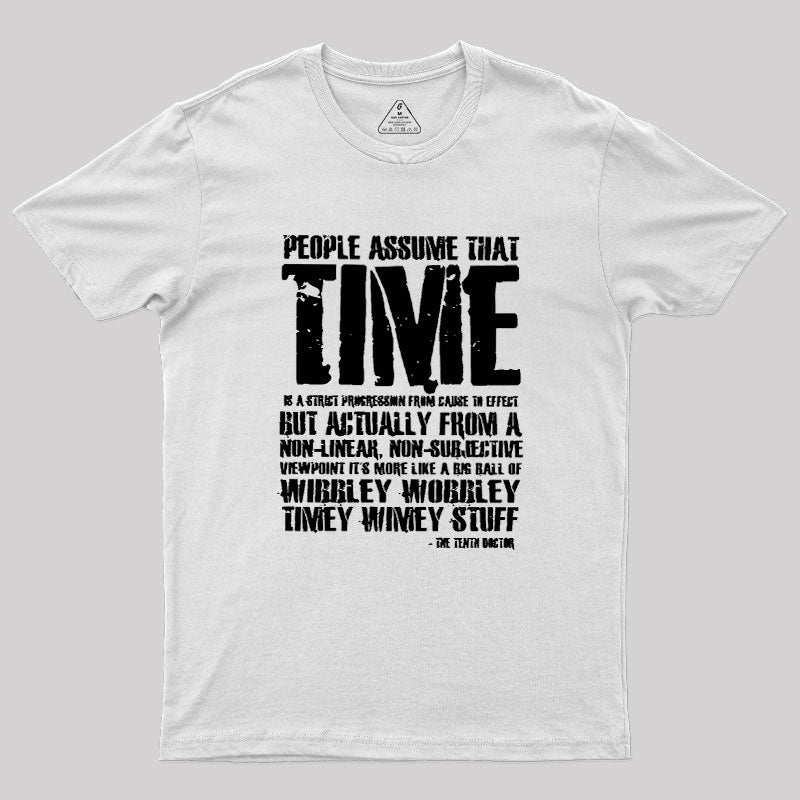 Wibley Wobbley Timey Wimey  T-Shirt