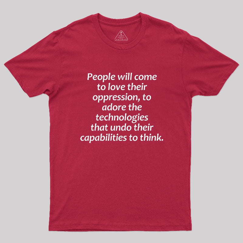 Aldous Huxley Technology  T-Shirt