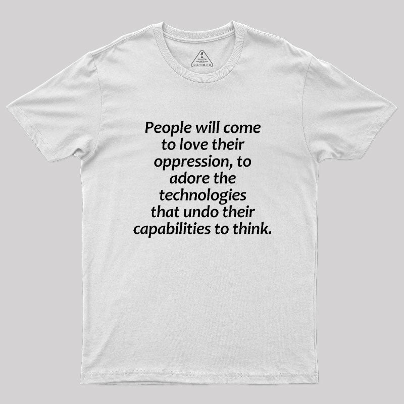 Aldous Huxley Technology  T-Shirt