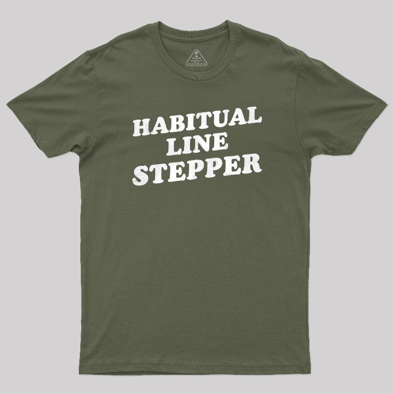 Habitual Line Stepper  T-Shirt