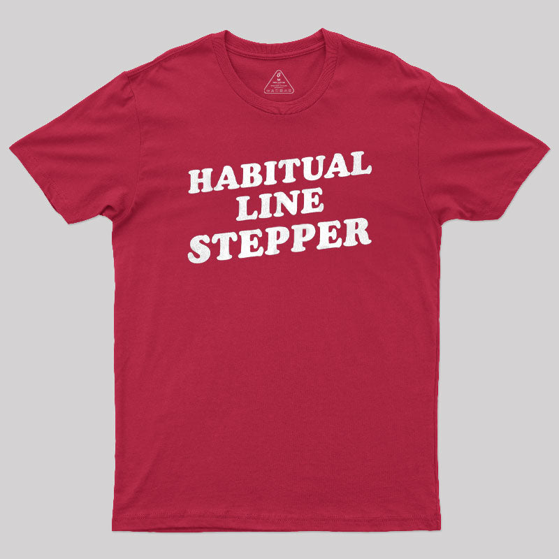 Habitual Line Stepper  T-Shirt