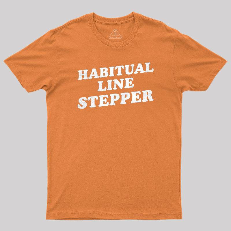 Habitual Line Stepper  T-Shirt