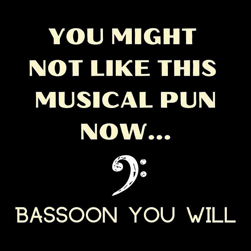 Funny Bassoon Music Pun  T-Shirt