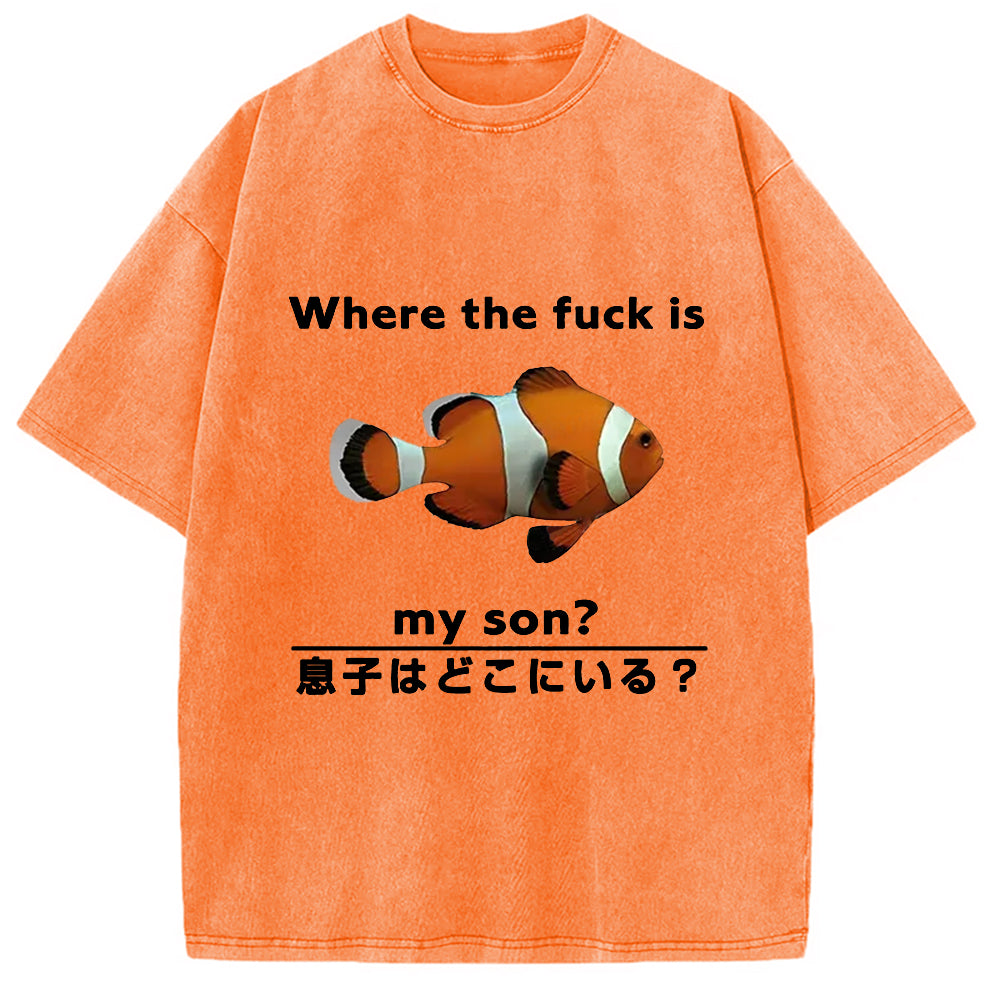 bbb Fish Looking For Son Washed T-Shirt