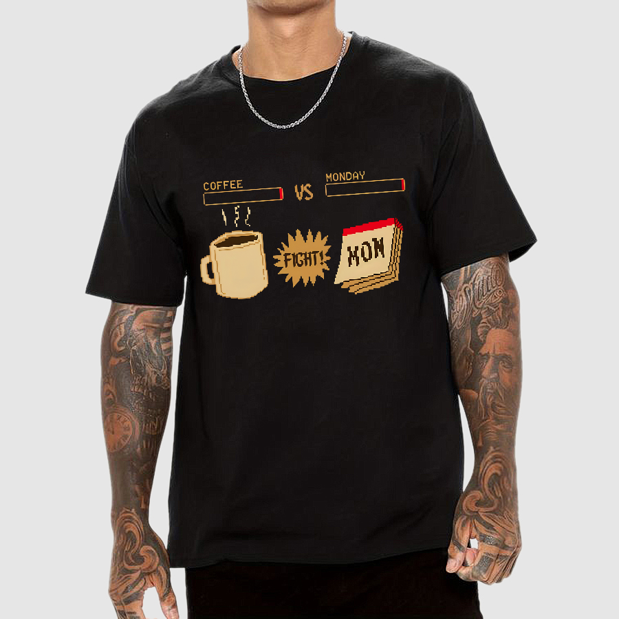 Monday War Funny  T-Shirt