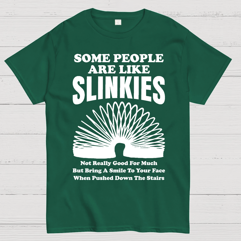 Some People Are Like Slinkies  T-Shirt