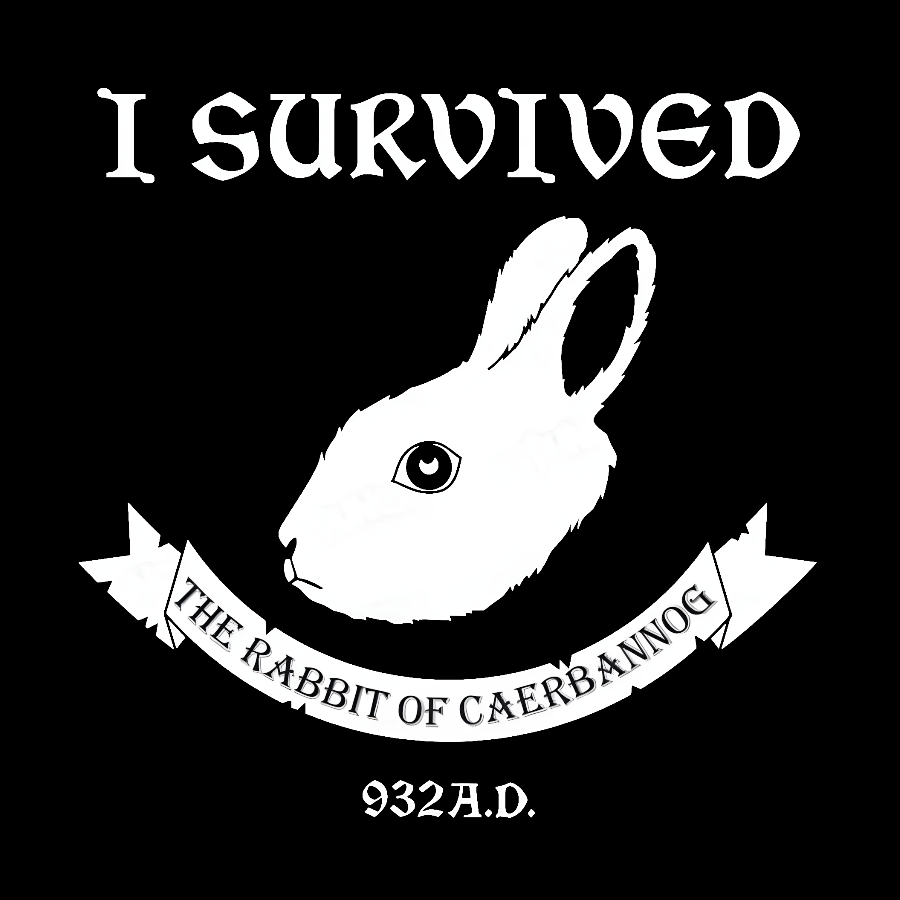 I Survived The Rabbit Of Caerbannog 932A.D  T-Shirt
