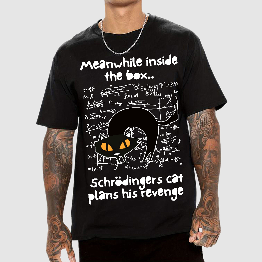 Schrodingers Cat Revenge  T-Shirt