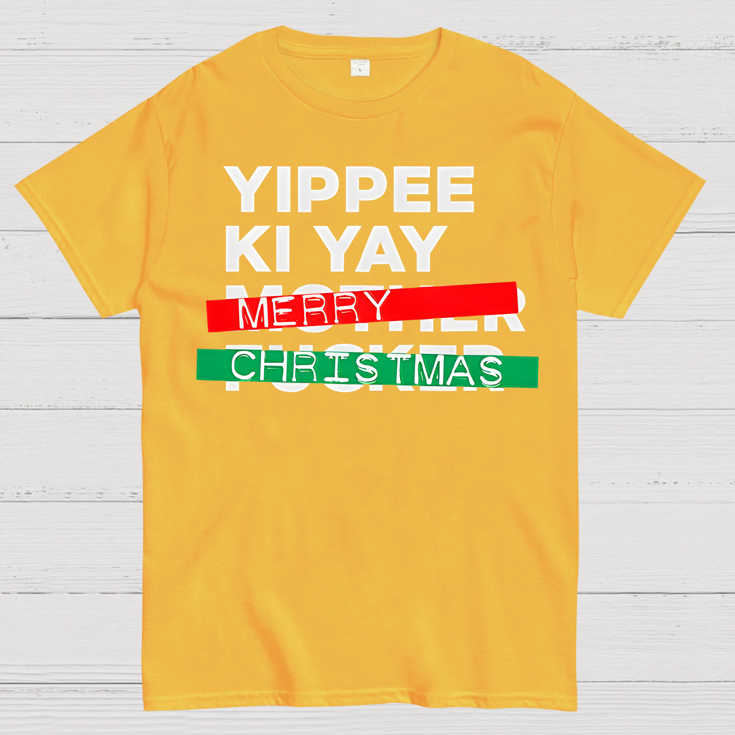 Yippee Ki Yay Merry Christmas  T-Shirt