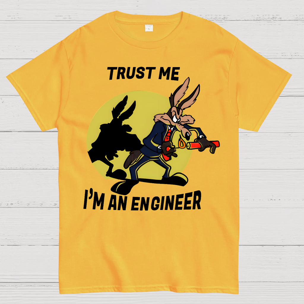 Trust Me I'm An Engineer  T-Shirt