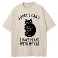 bbb Sorry I Can't I Have Plans With My Cat Washed T-Shirt