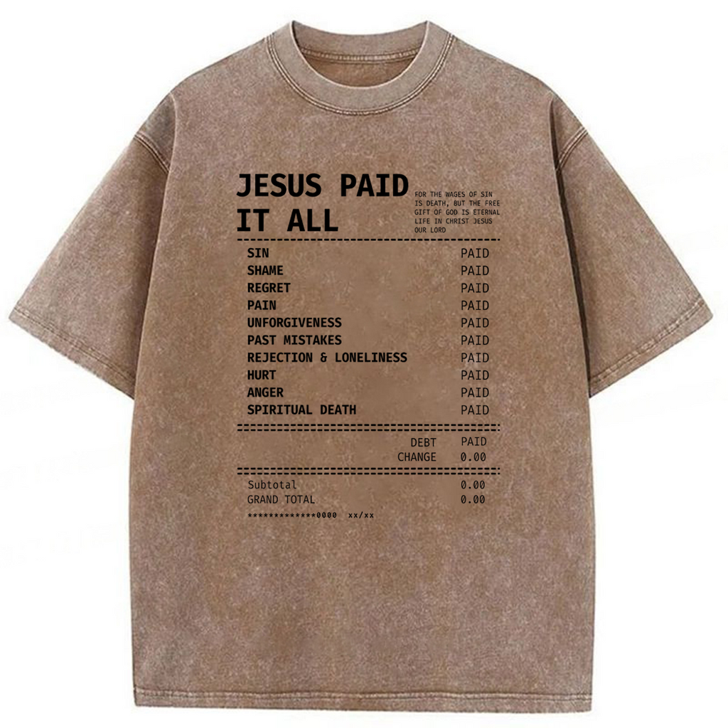 bbb Jesus Paid It All Washed T-shirt