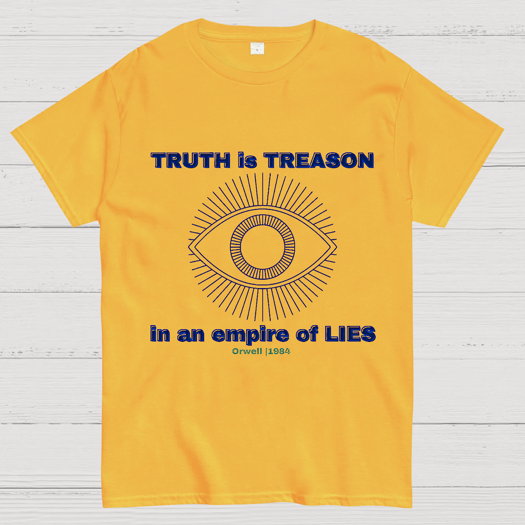 Truth Is Treason In An Empire Of Lies 1984  T-Shirt